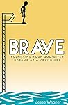 Brave: Fulfilling...