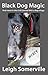 Black Dog Magic