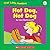 Hot Dog, Hot Dog (First Little Readers: Level C)