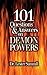 101 Questions & Answers on Demon Powers