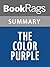 Summary & Study Guide The Color Purple by Alice Walker