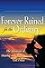 Forever Ruined for the Ordinary: The Adventure of Hearing and Obeying the Voice of God