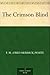 The Crimson Blind