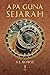 Apa Guna Sejarah?
