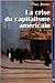 La crise du capitalisme amé...