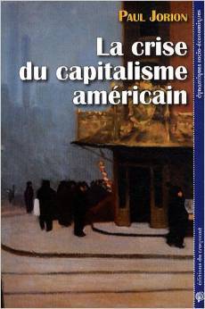La crise du capitalisme américain (Paperback)