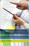 Document Control Recommended Practice: A guide for implementation and audit purposes (Augmented Edition - 3rd Edition)