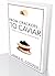 From Crackers...To Caviar: A Guide to Personal Development