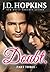 Doubt #3: Steamy New Adult Contemporary Romance (The Deception Series)