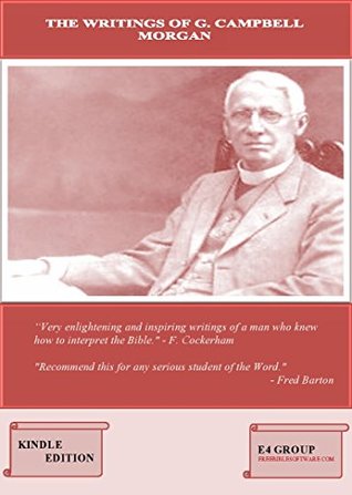 The Writings of G. Campbell Morgan