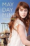 May Day Mine by Verity Croker