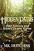 Hidden Paths by M.K. Hutchins