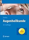 Augenheilkunde (Springer-Lehrbuch) (German Edition) Augenheilkunde (Springer-Lehrbuch) (German Edition)