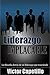 Liderazgo Implacable: La Filosofía Detrás de Un Liderazgo que Trasciende (Spanish Edition)