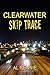 Clearwater Skip Trace (Clearwater Series Book 19)