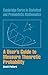 A User's Guide to Measure Theoretic Probability (Cambridge Series in Statistical and Probabilistic Mathematics Book 8)