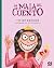 La mala del cuento (A la Orilla del Viento nº 201) (Spanish Edition)
