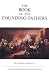 The Book of the Founding Fathers