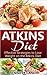Atkins Diet: Effective Strategies to Lose Weight on the Atkins Diet