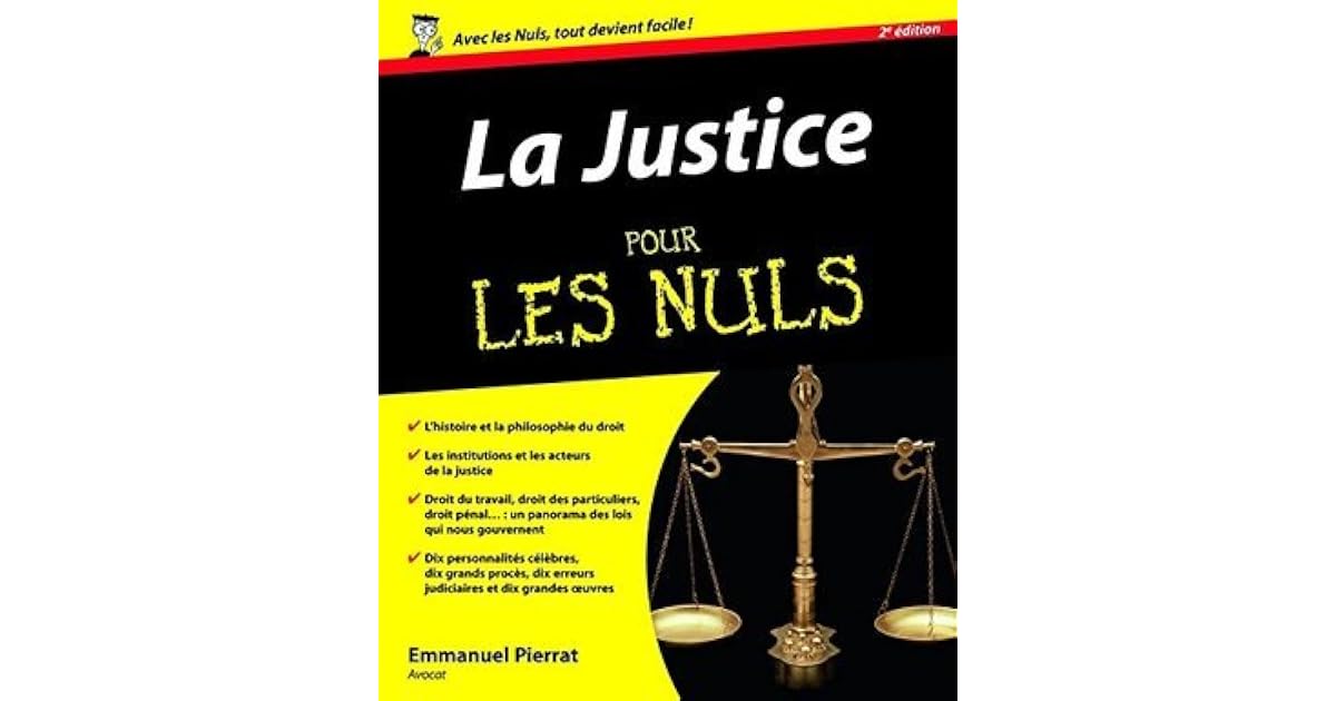 La Justice Pour les Nuls by Emmanuel Pierrat