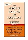 100 Aesop's Fables English Portuguese Bilingual Edition (Portuguese Edition)
