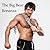 The Big Bear Bonanza: A Book of Bombastic Ball-Bulging Blokes, Boner-Braining Bros and Bulky Boulder-Bodied Bulls (Irontop Gym and the Curvy Gentlemen Society 1)