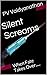 Silent Screams: When Fate Takes Over.....