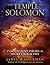 The Temple of Solomon: From Ancient Israel to Secret Societies