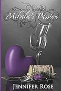 Mikala's Passion