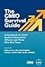The CMIO Survival Guide: A Handbook for Chief Medical Information Officers and Those Who Hire Them