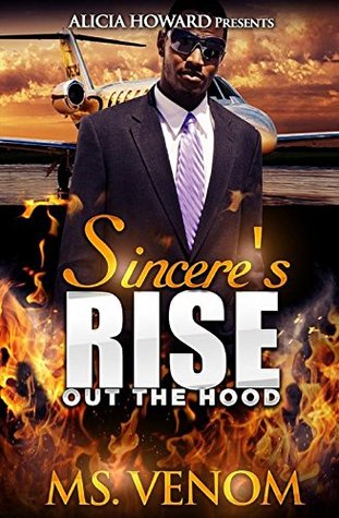 Capa do Livro Sincere's Rise Out The Hood