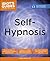 Self-Hypnosis (Idiot's Guides)