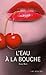 L'eau à la bouche