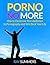 Porno No More: How to Overc...