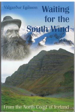 Waiting For The South Wind (Paperback)
