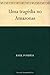 Uma tragédia no Amazonas (Portuguese Edition)