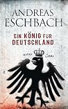 Ein König für Deu...