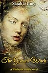 The Gisburn Witch by Sarah L. King