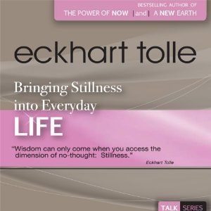 Bringing Stillness into Everyday Life (Audiobook)