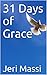 31 Days of Grace (Christian Comfort Series Book 1)
