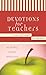 Devotions For Teachers (Inspirational Library)