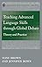 Teaching Advanced Language Skills through Global Debate: Theory and Practice (Mastering Languages through Global Debate)