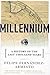 Millennium: A History of th...