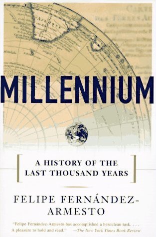Millennium: A History of the Last Thousand Years (Paperback)