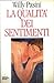 La qualità dei sentimenti by Willy Pasini
