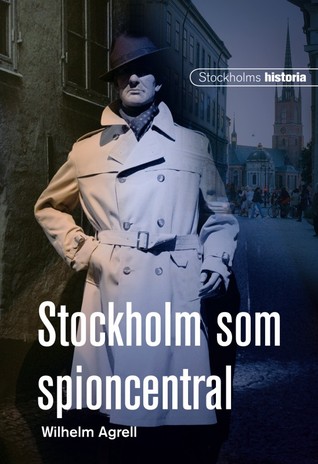 Stockholm som spioncentral
