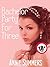 Bachelor Party For Three by Annie Summers