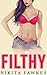 FILTHY (Forbidden Taboo Erotica)