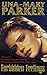 Forbidden Feelings by Una-Mary Parker Forbidden Feelings by Una-Mary Parker
