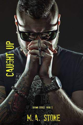 Caught Up (Drawn Series, #2)
